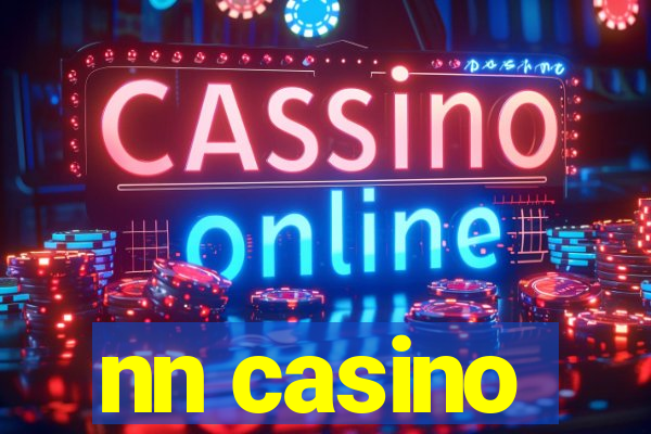 nn casino